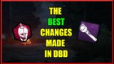The BEST Changes Made To Dead By Daylight