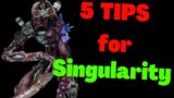 5 Tips for The Singularity – Dead By Daylight