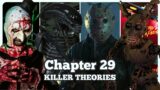 Chapter 29 Legitimate Possibilities – Dead by Daylight