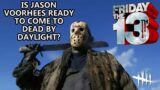 Dead By Daylight| Is Jason Voorhees from Friday the 13th ready to come to DBD? Tinfoil Talk!