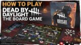How To Play Dead by Daylight: The Board Game