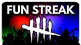 THE FUN STREAK (And My Struggles With It) | Dead by Daylight