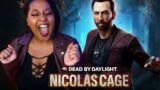 NICOLAS CAGE IS THE GREATEST SURVIVOR IN DEAD BY DAYLIGHT EVER!!