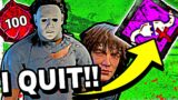 THIS Is Why KILLERS Are QUITTING DEAD BY DAYLIGHT!! Pt. 5