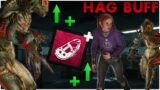 This NEW BUFF makes The Hag into the ULTIMATE CHASER! | Dead By Daylight