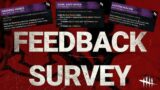 Dead By Daylight| Feedback Survey for new perk information details!