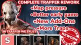 The Rework Trapper Deserves | Dead by Daylight