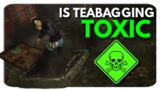 Is Teabagging TOXIC??? | Dead by Daylight