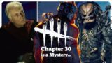 Chapter 30 "Teaser Friday" Drama – Dead by Daylight