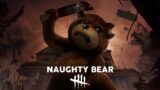 Dead By Daylight Naughty Bear Collection Menu Theme