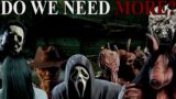 Do We Need More Stealth Killers In DBD | Dead By Daylight Discussion