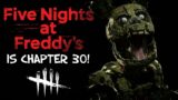 SPRINGTRAP IS CHAPTER 30! | Dead By Daylight Speculation