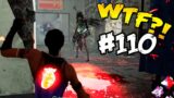 THE BEST FAILS & EPIC MOMENTS #110 (Dead by Daylight Funny Moments)