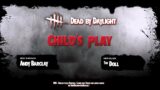 Dead by Daylight – Child's Play / Chucky: Lobby and Chase Theme (Fan Made)
