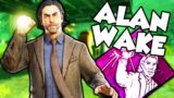 ALAN WAKE is The NEW Survivor in Dead by Daylight