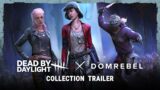 Dead by Daylight | DOMREBEL Collection Trailer