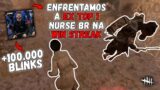 Enfrentamos o EX TOP 1 NURSE Br na WIN STREAK – Dead by Daylight