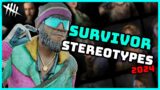 Survivor Stereotypes | Dead By Daylight
