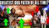 The Greatest Dead by Daylight Patch of ALL TIME