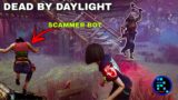 Dead By Daylight | Bot Ne Hum Logo K Sath Full Scam Kar Diya