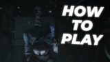 HOW TO PLAY THE NEW DBD KILLER "THE UNKNOWN" Dead by Daylight PTB