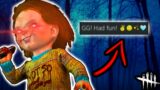 Playing Chucky BUT If Someone's Toxic I Tunnel Them RUTHLESSLY – Dead By Daylight