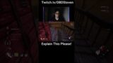 This needs explanation | Dead by Daylight | #dbd #shorts #dbdshorts  #streamertwitch #dbdclips