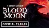 Dead by Daylight – Official Blood Moon Event Trailer