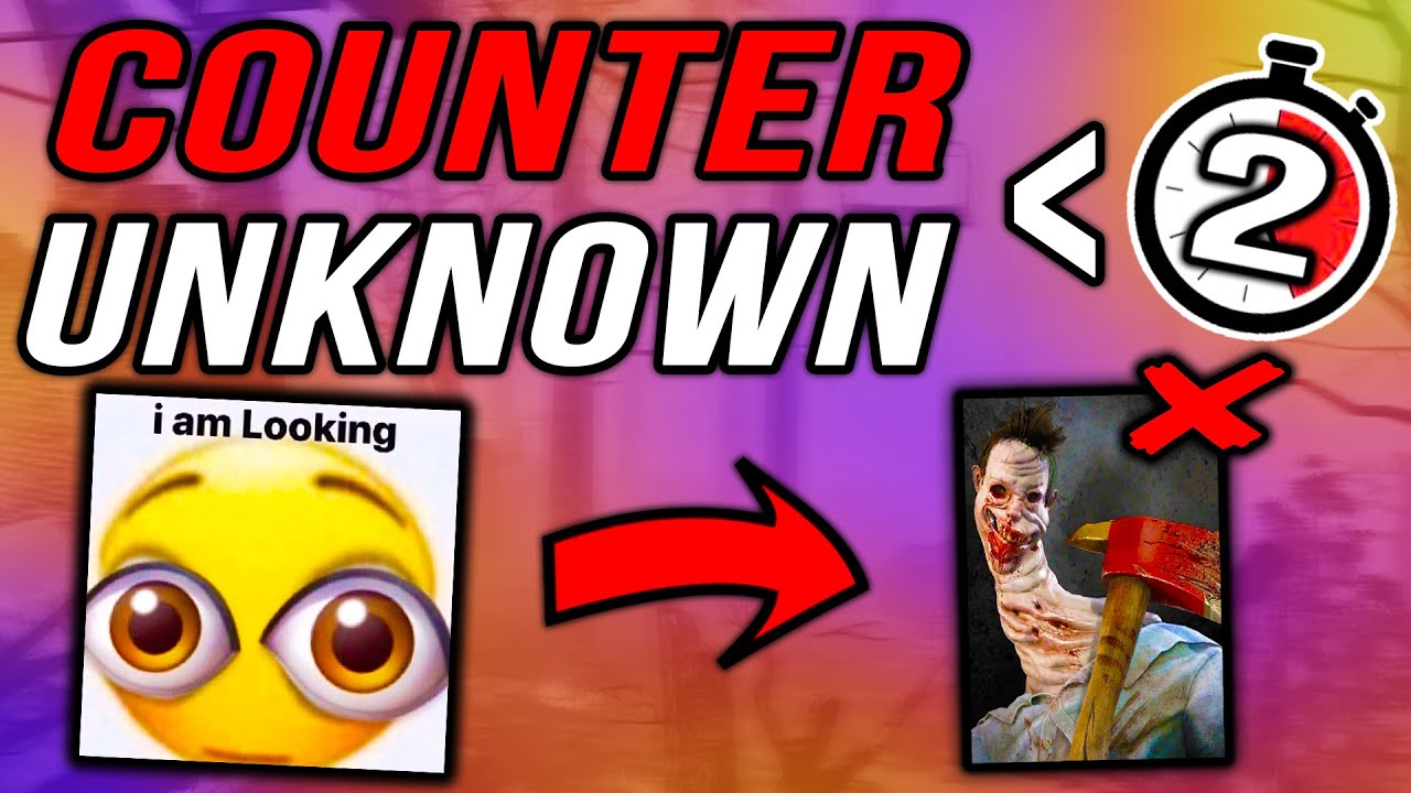 How to Counter Unknown in DBD - Explained FAST! [Dead by Daylight Guide ...