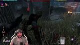 THIS GUY WAS VERY STRONG! Dead by Daylight