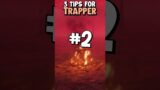 3 Tips for Trapper in Dead By Daylight