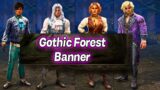 How To Unlock The "Gothic Forest" Banner In Dead By Daylight