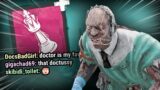 This Doctor build made my Twitch chat "act up" | Dead by Daylight