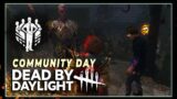 COMMUNITY DAY: Open Lobby #3 || Dead by Daylight [ LIVE ]