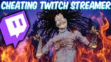 Confronting Cheating Twitch Streamer In Dead by Daylight