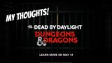 Dungeons and Dragons is Coming to Dead by Daylight! – My Thoughts