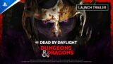 Dead by Daylight – Dungeons & Dragons – Launch Trailer | PS5 & PS4 Games