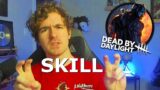 Rant: "Skill" In Dead By Daylight