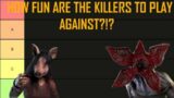 Which Dead by Daylight Killer is the most fun to play against?!? Tier List