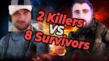 2VS8 WITH OTZDARVA! CAN WE KILL THEM ALL! Dead by Daylight