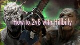 How to Use Hillbilly's Power in 2v8 – Dead by Daylight