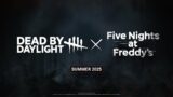 FNAF IS COMING TO DEAD BY DAYLIGHT, THIS IS NOT A DRILL; I REPEAT, THIS IS NOT A DRILL