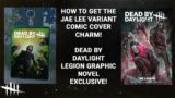 How to get the 5th Charm for the Dead By Daylight Legion comic books! Merch Corner!