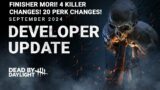 Finisher Mori! 4 killer changes! 20 Perk changes! More! Dead By Daylight September Developer Update!