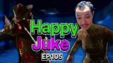 Dead by Daylight – Happy Juke EP 105