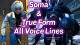 True Form & Soma Cruz All Lobby & In Game Voice Lines!