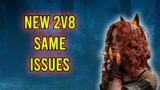 2v8 Is Back With Exactly the Same Problems – Dead By Daylight