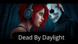 I'm a DEAF GAMER Playing Dead By Daylight