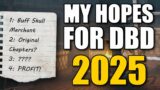 My 2025 Dead by Daylight Wishlist